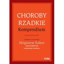 Choroby rzadkie. Kompendium