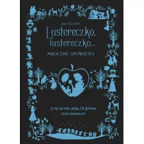 Lustereczko, lustereczko... Mroczne Opowieci