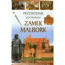 Przewodnik ilustrowany Zamek Malbork