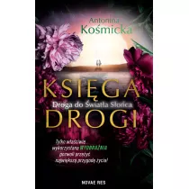 Ksi�ga drogi. Droga do �wiat�a s�o�ca