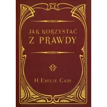Jak korzysta� z prawdy