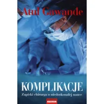 Komplikacje Zapiski chirurga