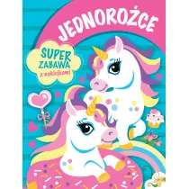 Jednoro�ce. Super zabawa z naklejkami