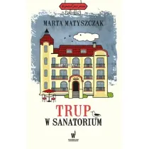 Trup w sanatorium. Krymina� pod psem. Tom 6