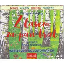 Z lasem za pan brat Wiersze i kolorowanka