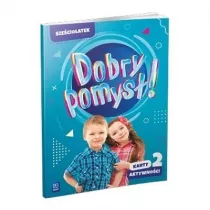 Dobry pomys�! Sze�ciolatek. Karty aktywno�ci. Cz�� 2