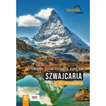 Szwajcaria. 36 tras trekkingowych