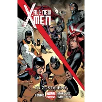 Marvel Now Tu zostajemy. All-New X-Men. Tom 2