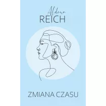 Zmiana czasu. Tylko dobrzy ludzie zostali. Tom 3
