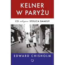 Kelner w Pary�u. Co ukrywa stolica smaku?