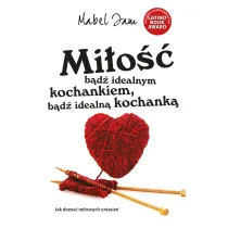 Mi�o��. B�d� idealnym kochankiem, b�d� idealn� kochank� * *