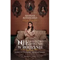 Nie wszystko zostaje w rodzinie