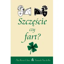 Szcz�cie czy fart?