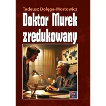Doktor Murek zredukowany TW