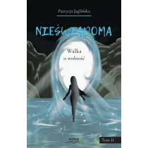 Nie�wiadoma Tom 2 Walka o wolno��