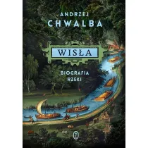 Wis�a. Biografia rzeki