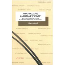 Wychodzenie z Cienia imperium. Wątki postzależnościowe w literaturze polskiej XX i XXI wieku