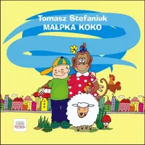 Ma�pka Koko i inne wierszyki dla (nie)grzecznych dzieci