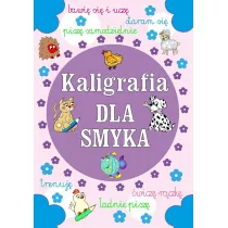 Kaligrafia dla smyka