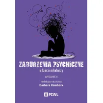Zaburzenia psychiczne u dzieci i m�odzie�y
