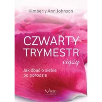 Czwarty trymestr ciy. Jak dba o siebie po porodzie
