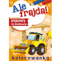 Ale frajda! Wykoloruj pojazdy na budowie