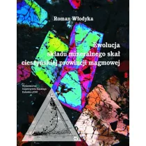 Ewolucja sk�adu mineralnego ska� cieszy�skiej prow