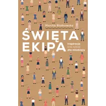 �wi�ta ekipa. Inspiracje (nie tylko) dla m�odzie�y