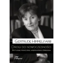 Drogi do nowoczesno�ci brytyjskie francuskie i ameryka�skie o�wiecenie