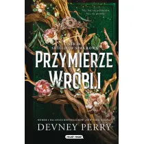 Przymierze Wr�bli. Seria Shield of Sparrows. Tom 1 (barwione brzegi)