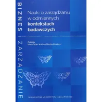Nauki o zarz�dzaniu w odmiennych kontekstach badawczych