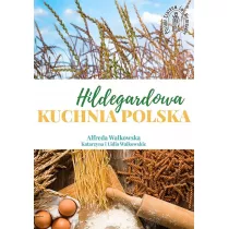 Hildegardowa Kuchnia Polska w.2