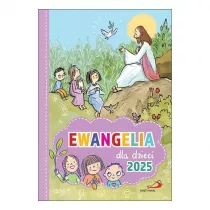 Ewangelia dla dzieci 2025