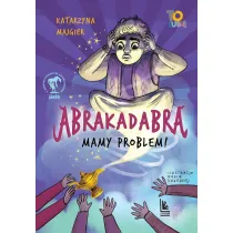 Abrakadabra&hellip;. Mamy problem!