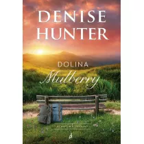 Dolina Mulberry. Romans w Riverbend. Tom 2