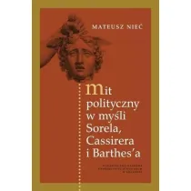 Mit polityczny w my�li Sorela, Cassirera i Barthes'a