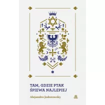 Tam, gdzie ptak piewa najlepiej