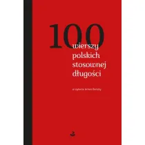 100 wierszy polskich stosownej d�ugo�ci