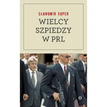 Wielcy szpiedzy w PRL
