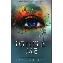Ignite me