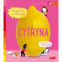 Cytryna. Akademia Mdrego Dziecka. Przygody z nauk