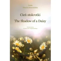 Cie� stokrotki. The Shadow of a Daisy