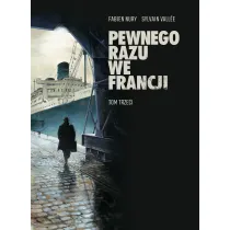 Pewnego razu we Francji. Tom 3