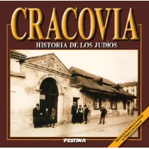 Krak�w. Historia �yd�w wersja hiszpa�ska