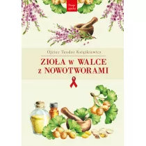 Zioa w walce z nowotworami