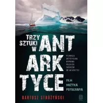 Trzy Sztuki w Antarktyce