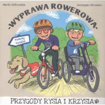 Wyprawa rowerowa. Przygody Rysia i Krzysia