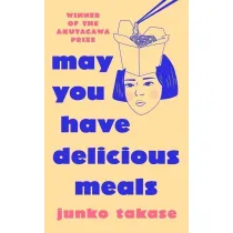 May you have delicious meals wer. angielska