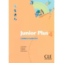 Junior Plus 4. Cahier d' exercices