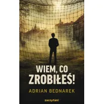Wiem, co zrobi�e�!